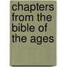 Chapters from the Bible of the Ages door Gb Stebbins