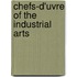 Chefs-D'Uvre of the Industrial Arts