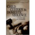 Child Custody And Domestic Violence