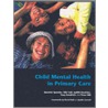 Child Mental Health In Primary Care door Southward Et Al
