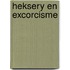 Heksery en excorcisme
