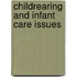 Childrearing And Infant Care Issues