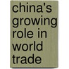 China's Growing Role In World Trade door Robert C. Feenstra