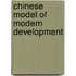 Chinese Model Of Modern Development