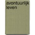 Avontuurlijk leven