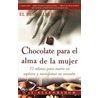 Chocolate Para El Corazon De La Muj door Kay Allenbaugh