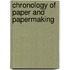 Chronology of Paper and Papermaking