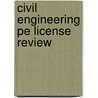 Civil Engineering Pe License Review door James H. Banks