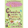 Claudia And The Phantom Phone Calls by Ann Matthews Martin