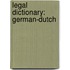 Legal Dictionary: German-Dutch
