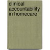 Clinical Accountability in Homecare by R.N. Dohmann Eileen Lavin