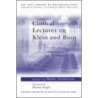 Clinical Lectures on Klein and Bion door Robin Anderson