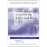 Clinical Lectures on Klein and Bion by Robin Anderson