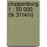 Cloppenburg 1 : 50 000. (tk 3114/n) door Onbekend