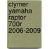 Clymer Yamaha Raptor 700r 2006-2009