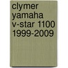 Clymer Yamaha V-Star 1100 1999-2009 by Steven Thomas