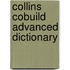 Collins Cobuild Advanced Dictionary