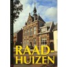 Raadhuizen door R. Stenvert