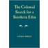 Colonial Search For A Southern Eden