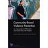 Community-Based Violence Prevention
