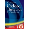 Compact Oxf Thes Univ & Coll Stud P by Oxford Oxford