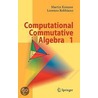 Computational Commutative Algebra 1 door Martin Kreuzer