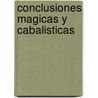 Conclusiones Magicas y Cabalisticas by Giovanni Pico Della Mirandola