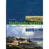 Hollands water door L. Giebels