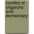 Conflict of Oligarchy and Democracy