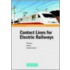 Contact Lines For Electric Railways