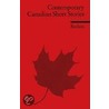 Contemporary Canadian Short Stories by Unknown