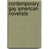 Contemporary Gay American Novelists door Emmanuel S. Nelson