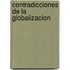 Contradicciones de La Globalizacion