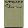 Contradicciones de La Modernizacion by Alieto Aldo Guadagni