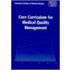 Core Curriculum For Medical Quality