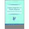 Corpus Linguistics In North America by Rita C. Simpson