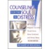 Counseling For The Soul In Distress