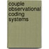 Couple Observational Coding Systems