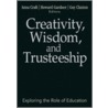 Creativity, Wisdom, and Trusteeship by Unknown