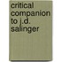 Critical Companion to J.D. Salinger