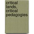 Critical Lands, Critical Pedagogies