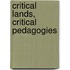 Critical Lands, Critical Pedagogies