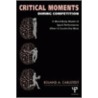 Critical Moments During Competition by Roland A. Carlstedt