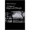 Critique of Religion and Philosophy door Walter Kaufmann