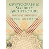 Cryptographic Security Architecture door Peter Gutmann