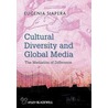 Cultural Diversity And Global Media door Eugenia Siapera