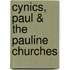 Cynics, Paul & the Pauline Churches