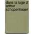 Dans la luge d' Arthur Schopenhauer