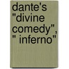 Dante's "Divine Comedy", " Inferno" by Nikki Moustaki