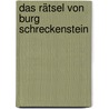 Das Rätsel von Burg Schreckenstein by Oliver Hassencamp